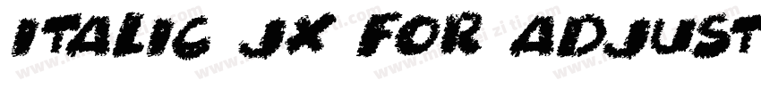 italic jx for adjust字体转换